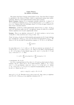 Galois Theory: On infinite extensions We assume that Zorn`s Lemma