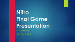 Nitro Final Game Presentation
