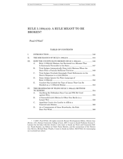 RULE 3.190(c)(4): A RULE MEANT TO BE