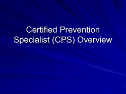 Certified Prevention Specialist (CPS) Overview