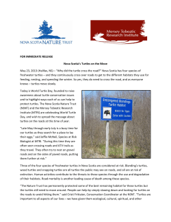 FOR IMMEDIATE RELEASE Nova Scotia`s Turtles on the Move May