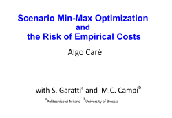 Scenario Min-Max Optimization the Risk of Empirical Costs Algo Carè