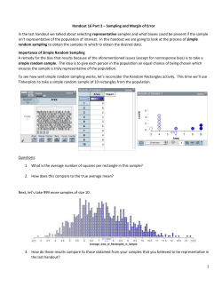 Handout 16 Part 2 &ndash; Sampling and Margin of Error In the last