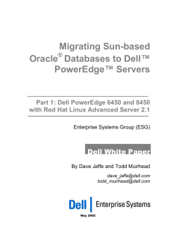 Migrating Sun-based Oracle Databases to Dell PowerEdge Servers