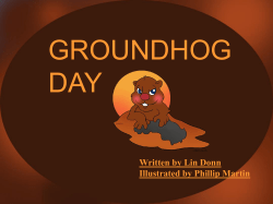 Groundhog Day - Presentations