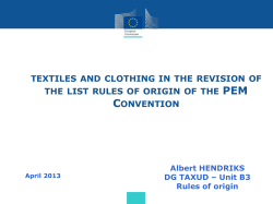 7) EU PERSPECTIVE ON RULES OF ORIGIN FOR TEXTILES AND