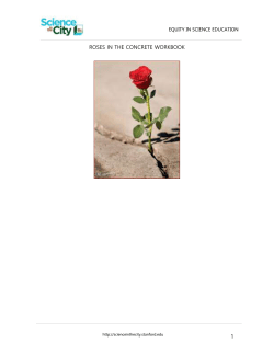 EQUITY IN SCIENCE EDUCATION ROSES IN THE CONCRETE