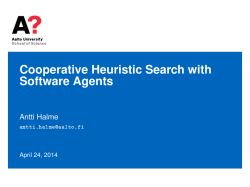 Cooperative Heuristic Search with Software Agents