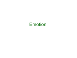 Emotion
