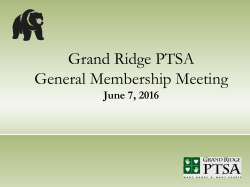 Grand Ridge PTSA General Membership Meeting May 30, 2007