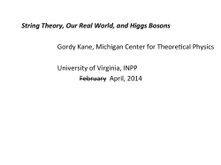 String Theory, Our Real World, and Higgs