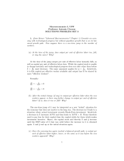 Macroeconomics I, UPF Professor Antonio Ciccone SOLUTIONS