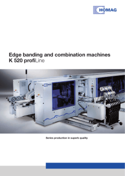 Edge banding and combination machines K 520 profiLine