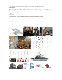 First we shape our buildings, then they shape us, then we shape