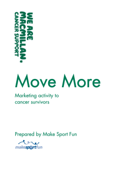 Marketing activity to cancer survivors Prepared by Make Sport Fun