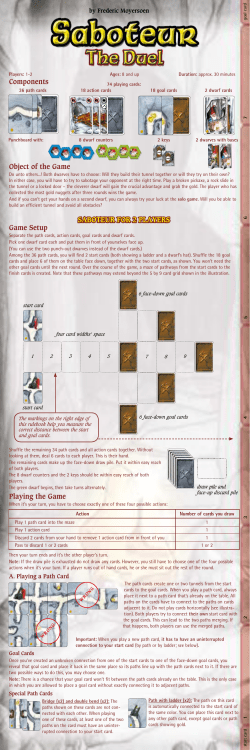 Components Object of the Game SABOTEUR FOR 2 PLAYERS