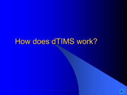 How does dTIMS work?