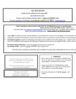 FINAL GRADE GUIDELINES Grades must be submitted on line