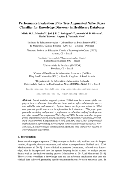 Performance Evaluation of the Tree Augmented Naıve Bayes