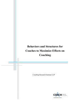 Behaviors and Structures for Coaches to Maximize Effects