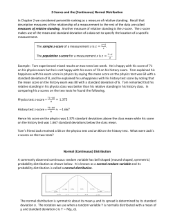 Z-Scores and the (Continuous) Normal Distribution In Chapter 2 we