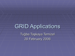 GRID Applications - Department of Computing