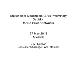Bev Hughson CCP - Presentation to AER SA Consumer forum