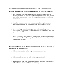 Cell Signaling and Communication: (adopted from AP Pogil