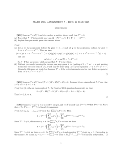Suppose T &isin; L(V ) and there exists a positive integer such that T n = 0.
