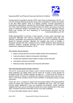 Dyspraxia/DCD and Physical Exercise /Activity for Children