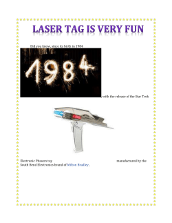 Laser tag is very fun