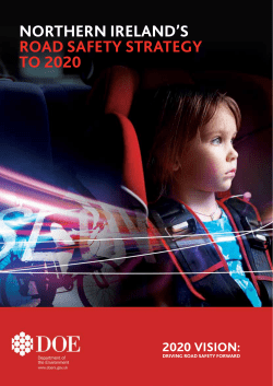 NORTHERN IRELAND`S ROAD SAFETY STRATEGY TO 2020