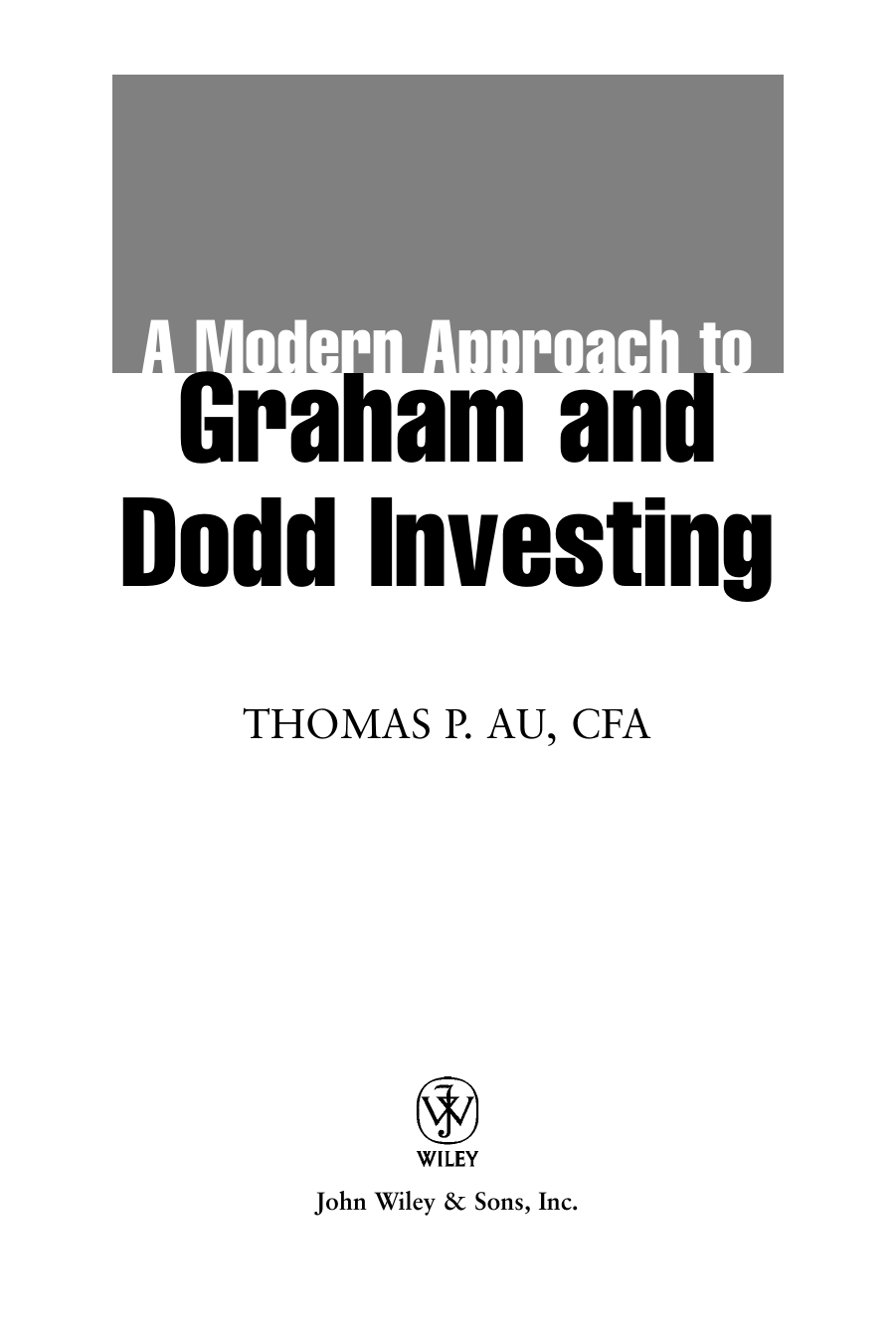 Graham and Dodd Investing