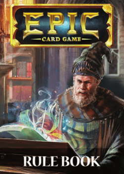 Epic Card Game Rules