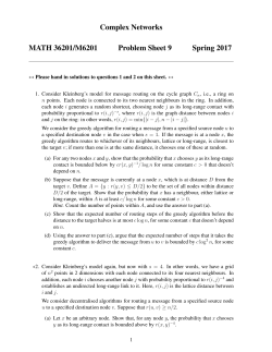 Complex Networks MATH 36201/M6201 Problem Sheet 9 Spring 2017