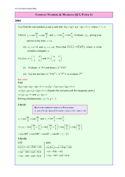 (a) Find the real numbers p and q such that 2 = +