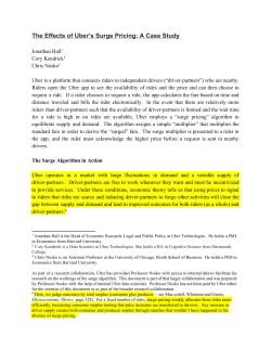 The Effects of Uber`s Surge Pricing: A Case Study