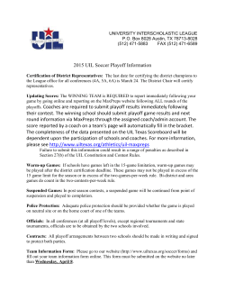 2007 UIL Soccer Playoff Information