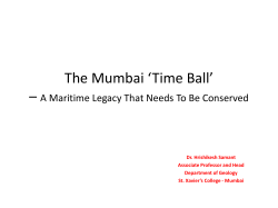 The Mumbai Time Ball * A Maritime Legacy That Needs To Be