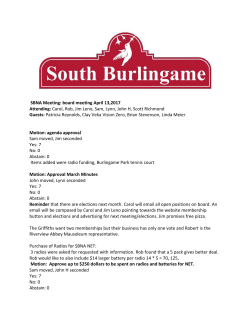 SBNA Meeting: board meeting April 13,2017 Attending: Carol, Rob