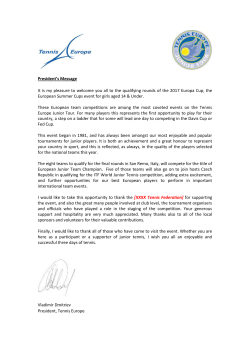 As President of the European Tennis Federation it