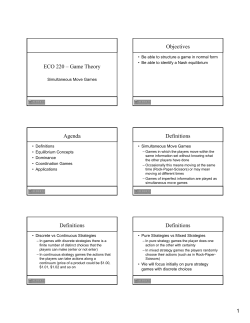ECO 220 &ndash; Game Theory Objectives Agenda Definitions Definitions