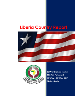 25 th May, 2017 Abuja, Nigeria Liberia Country Report