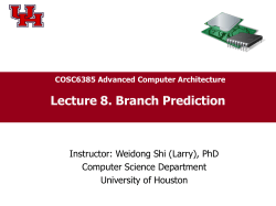 Lecture 8. Branch Prediction COSC6385