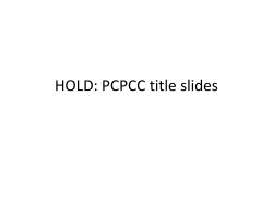 HOLD: PCPCC title slides