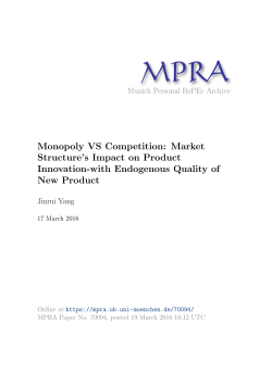 Monopoly VS Competition: Market Structure`s Impact on Product