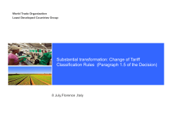Rules of Origin - Substantial transformation: Change of Tariff
