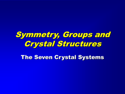 Symmetry, Groups and Crystal Structures