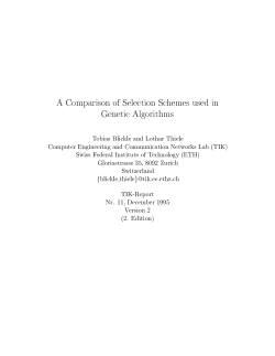 A Comparison of Selection Schemes used in Genetic Algorithms