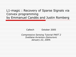 L1-magic : Recovery of Sparse Signals via Convex